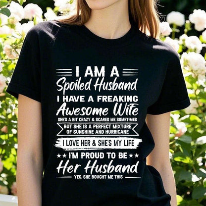 I love her. She's my life-Printed T-shirt