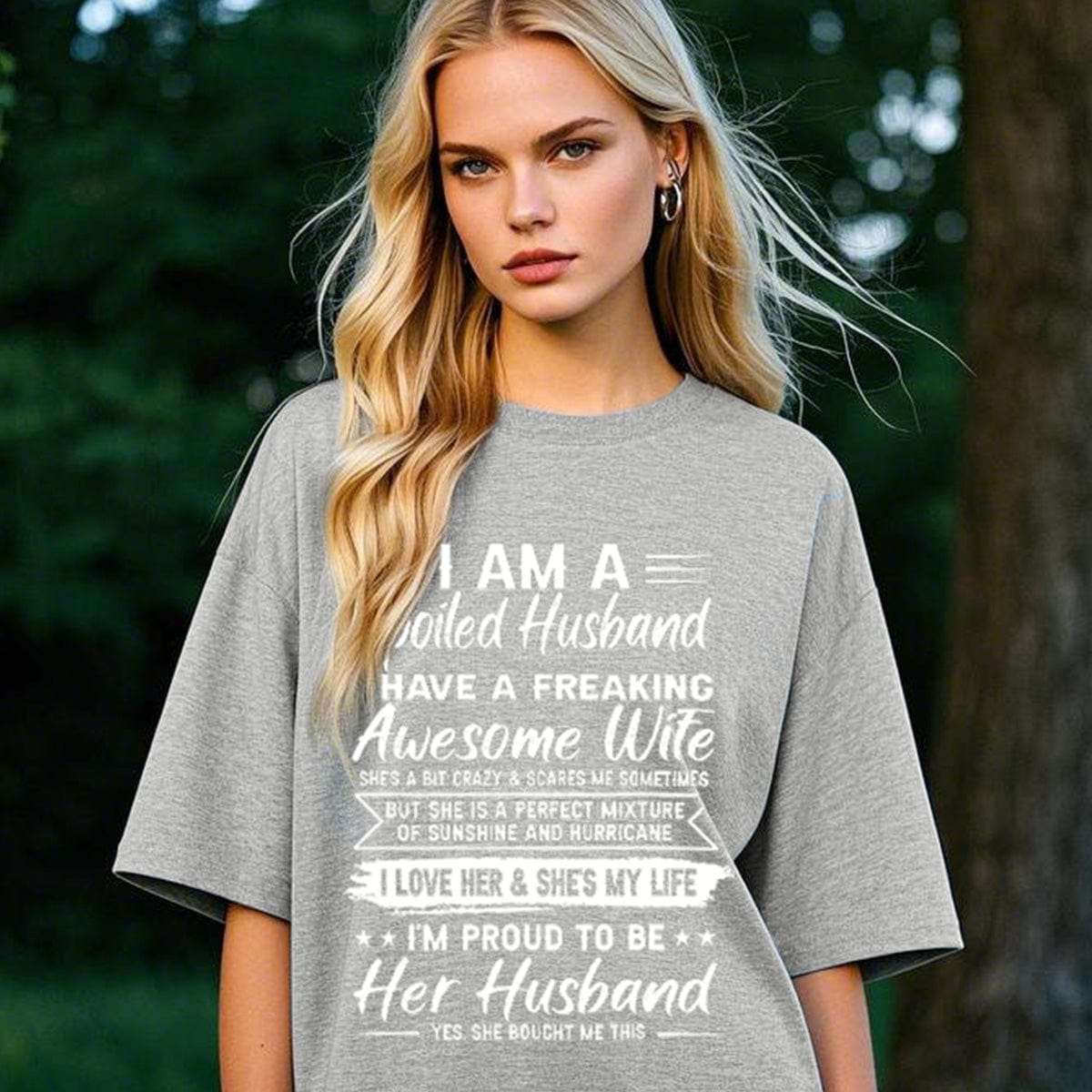 I love her. She's my life-Printed T-shirt
