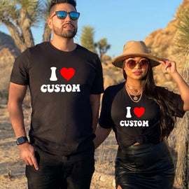 Custom I Love Shirt, Custom Valentines Day Gift